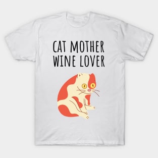 Cat Mother Wine Lover T-Shirt